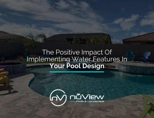 The Positive Impact Of Implementing Water Features In Your Pool Design