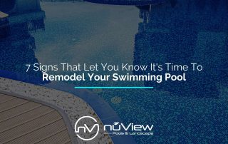 7 Signs That Let You Know It's Time To Remodel Your Swimming Pool